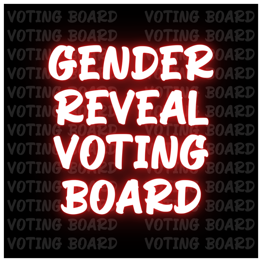 Gender Reveal Voting Board