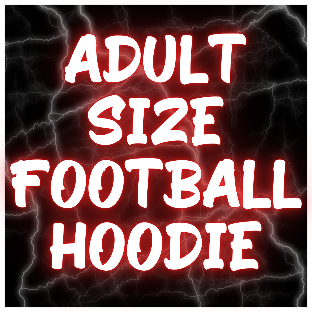 Adult Size Football Hoodies