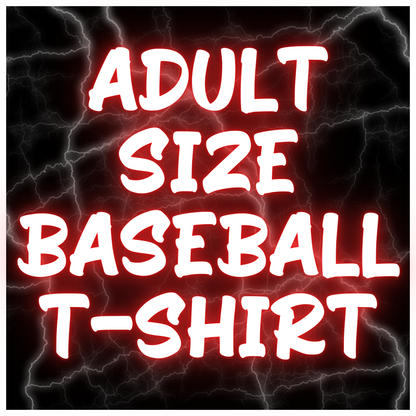 Adult Size Baseball T-Shirts