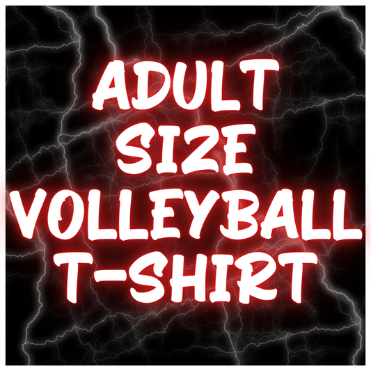 Adult Size Volleyball T-Shirts