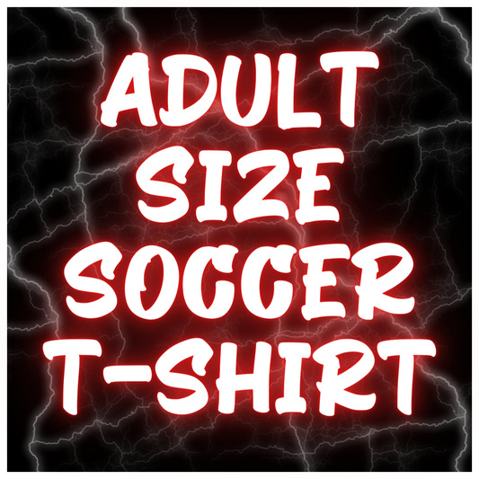 Adult Size Soccer T-Shirts