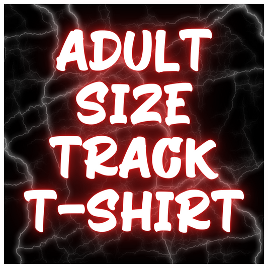 Adult Size Track T-Shirts