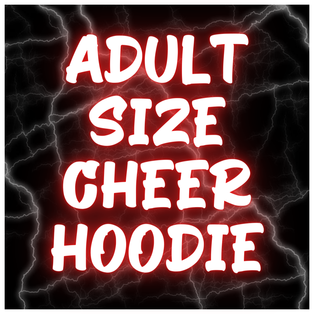 Adult Size Cheerleading Hoodies