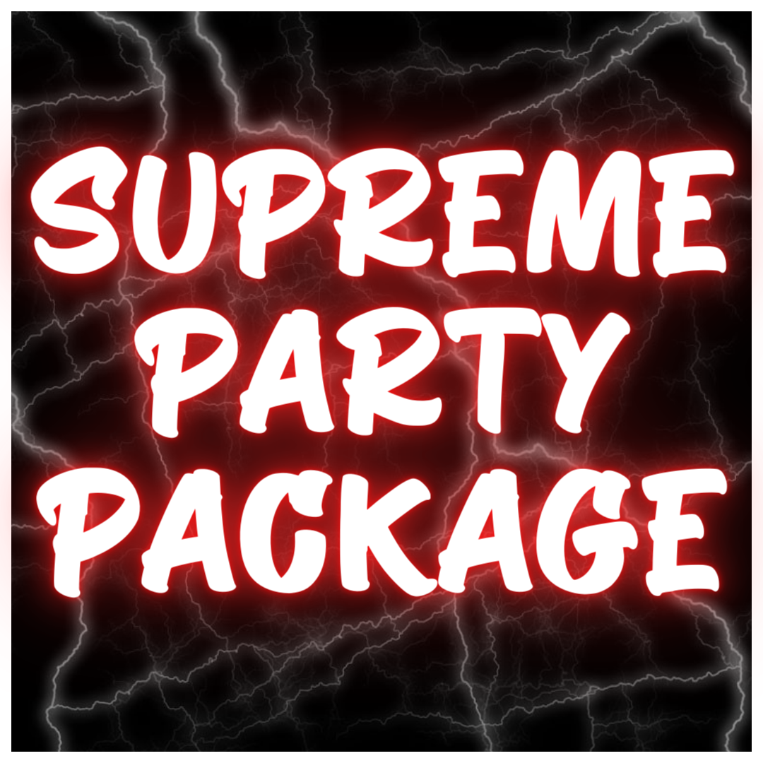 Supreme Party Package