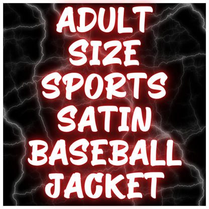 Adult Sports Satin Baseball Jackets