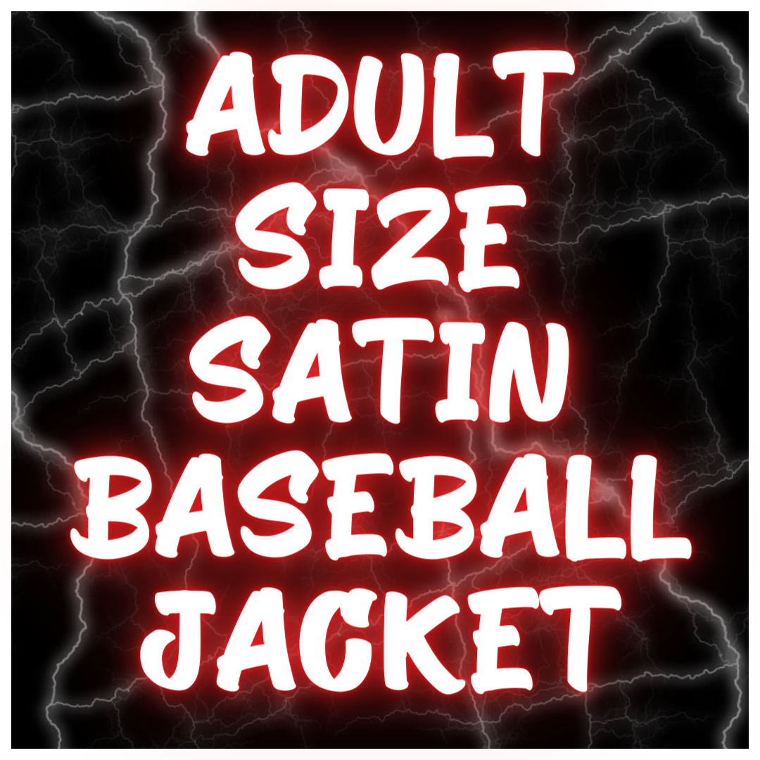 Adult Size Satin Baseball Jackets