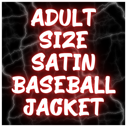 Adult Size Satin Baseball Jackets