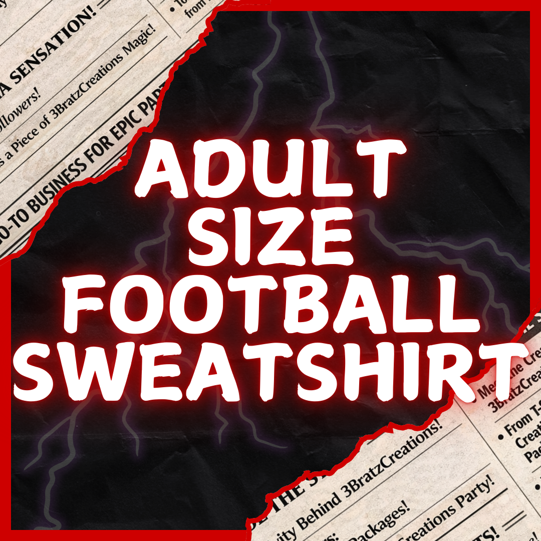 Adult Size Football Sweatshirts